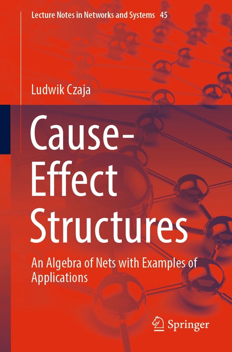 Ludwik Czaja - Cause-Effect Structures, Häftad