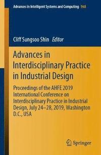 bokomslag Advances in Interdisciplinary Practice in Industrial Design