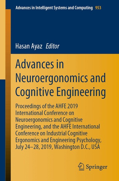 Hasan Ayaz - Advances in Neuroergonomics and Cognitive Engineering, Häftad
