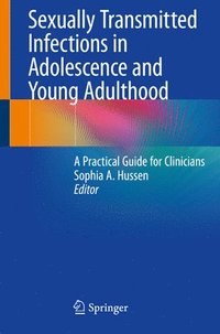 bokomslag Sexually Transmitted Infections in Adolescence and Young Adulthood