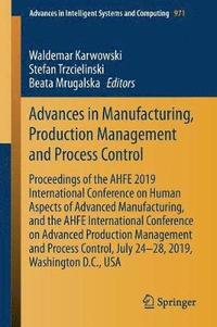 bokomslag Advances in Manufacturing, Production Management and Process Control