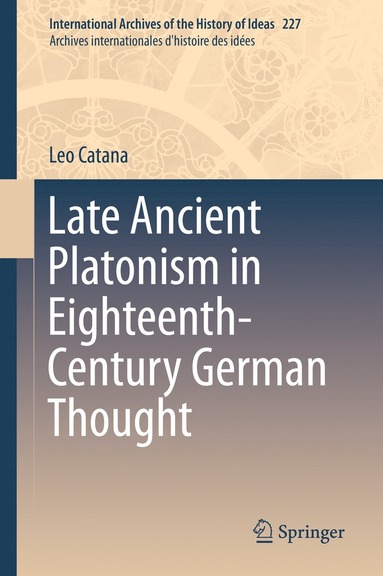 bokomslag Late Ancient Platonism in Eighteenth-Century German Thought