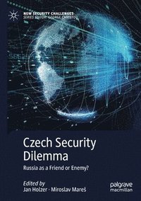 bokomslag Czech Security Dilemma