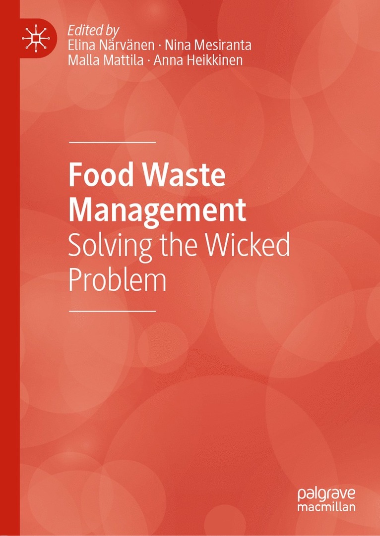 Elina Närvänen, Nina Mesiranta, Malla Mattila, Anna Heikkinen, Elina Narvanen - Food Waste Management, Inbunden
