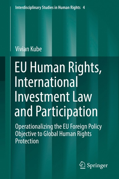 bokomslag EU Human Rights, International Investment Law and Participation