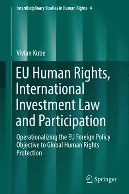 EU Human Rights, International Investment Law and Participation 1