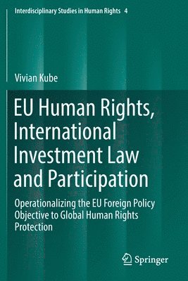 bokomslag EU Human Rights, International Investment Law and Participation