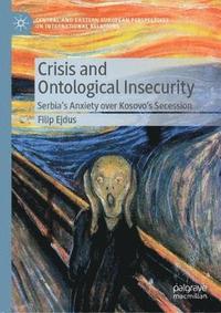 bokomslag Crisis and Ontological Insecurity