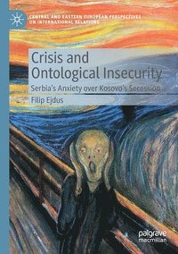 bokomslag Crisis and Ontological Insecurity