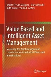 bokomslag Value Based and Intelligent Asset Management