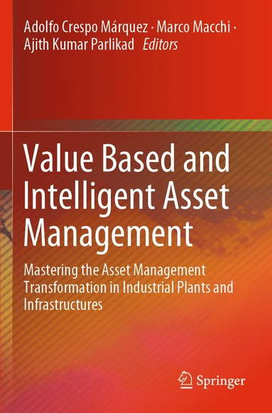 bokomslag Value Based and Intelligent Asset Management