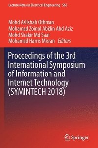 bokomslag Proceedings of the 3rd International Symposium of Information and Internet Technology (SYMINTECH 2018)