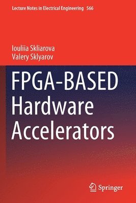 FPGA-BASED Hardware Accelerators 1