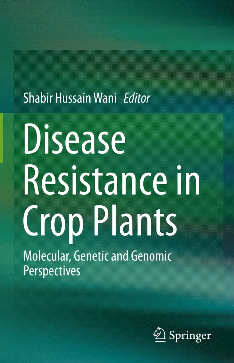 Disease Resistance in Crop Plants