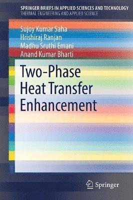 bokomslag Two-Phase Heat Transfer Enhancement