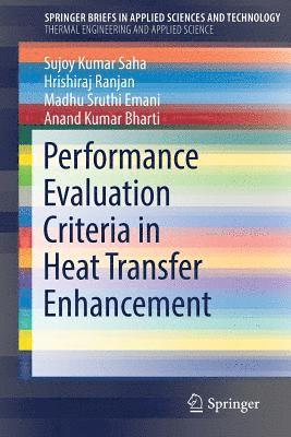 bokomslag Performance Evaluation Criteria in Heat Transfer Enhancement