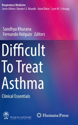 Difficult To Treat Asthma 1