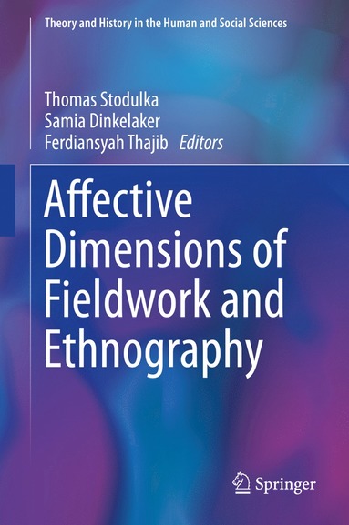 bokomslag Affective Dimensions of Fieldwork and Ethnography