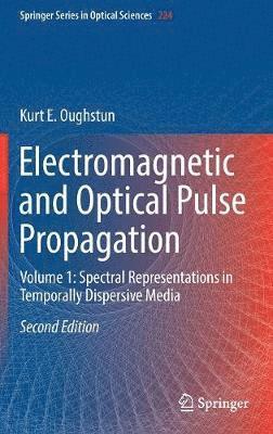 Electromagnetic and Optical Pulse Propagation 1