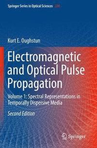 bokomslag Electromagnetic and Optical Pulse Propagation