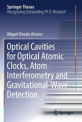 Optical Cavities for Optical Atomic Clocks, Atom Interferometry and Gravitational-Wave Detection 1