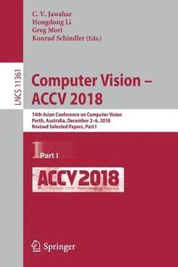 bokomslag Computer Vision  ACCV 2018
