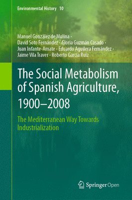 The Social Metabolism of Spanish Agriculture, 19002008 1