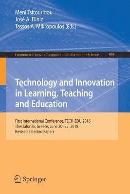 Meni Tsitouridou, José A. Diniz, Tassos A. Mikropoulos, Tassos A. A. Diniz, José - Technology and Innovation in Learning, Teaching and Education, Häftad