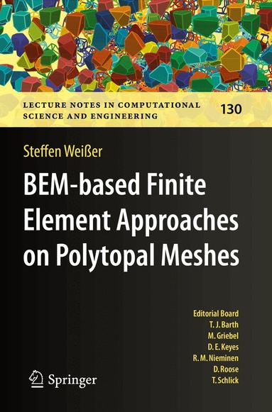 Steffen Weißer - BEM-based Finite Element Approaches on Polytopal Meshes, Häftad