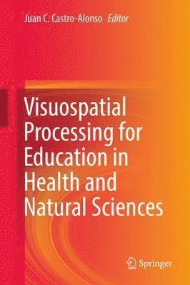 bokomslag Visuospatial Processing for Education in Health and Natural Sciences