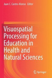 bokomslag Visuospatial Processing for Education in Health and Natural Sciences