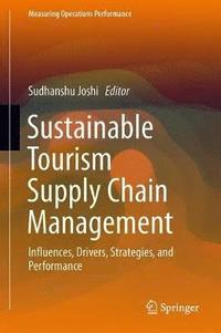 bokomslag Sustainable Tourism Supply Chain Management