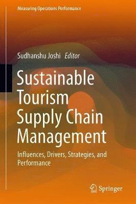 bokomslag Sustainable Tourism Supply Chain Management