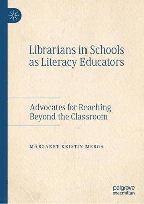 Librarians in Schools as Literacy Educators 1