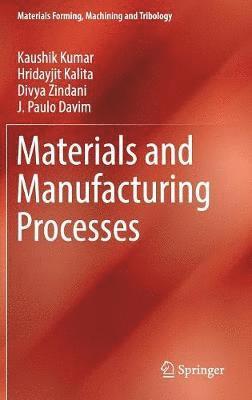 Materials and Manufacturing Processes 1