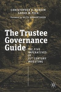 bokomslag The Trustee Governance Guide