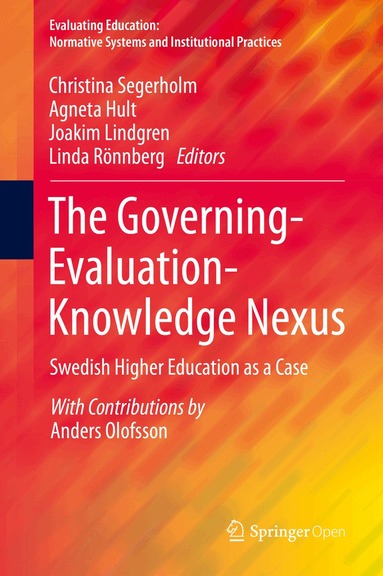 Christina Segerholm, Agneta Hult, Joakim Lindgren, Linda Rönnberg - Governing-Evaluation-Knowledge Nexus, Inbunden