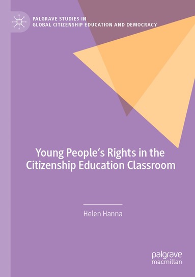 bokomslag Young People's Rights in the Citizenship Education Classroom