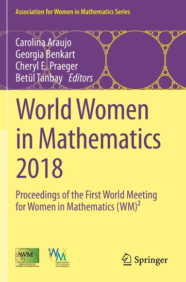 Carolina Araujo, Georgia Benkart, Cheryl E. Praeger, Betül Tanbay - World Women in Mathematics 2018, Häftad