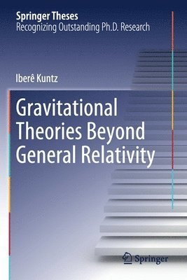 bokomslag Gravitational Theories Beyond General Relativity