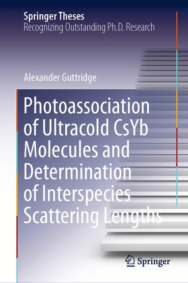 bokomslag Photoassociation of Ultracold CsYb Molecules and Determination of Interspecies Scattering Lengths