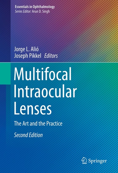 Jorge L. Alió, Joseph Pikkel - Multifocal Intraocular Lenses, Inbunden