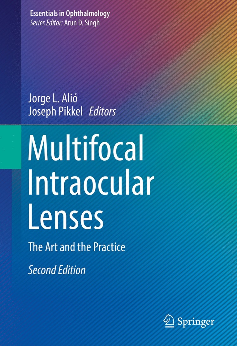 Jorge L. Alió, Joseph Pikkel, Jorge L. Alio - Multifocal Intraocular Lenses, Inbunden