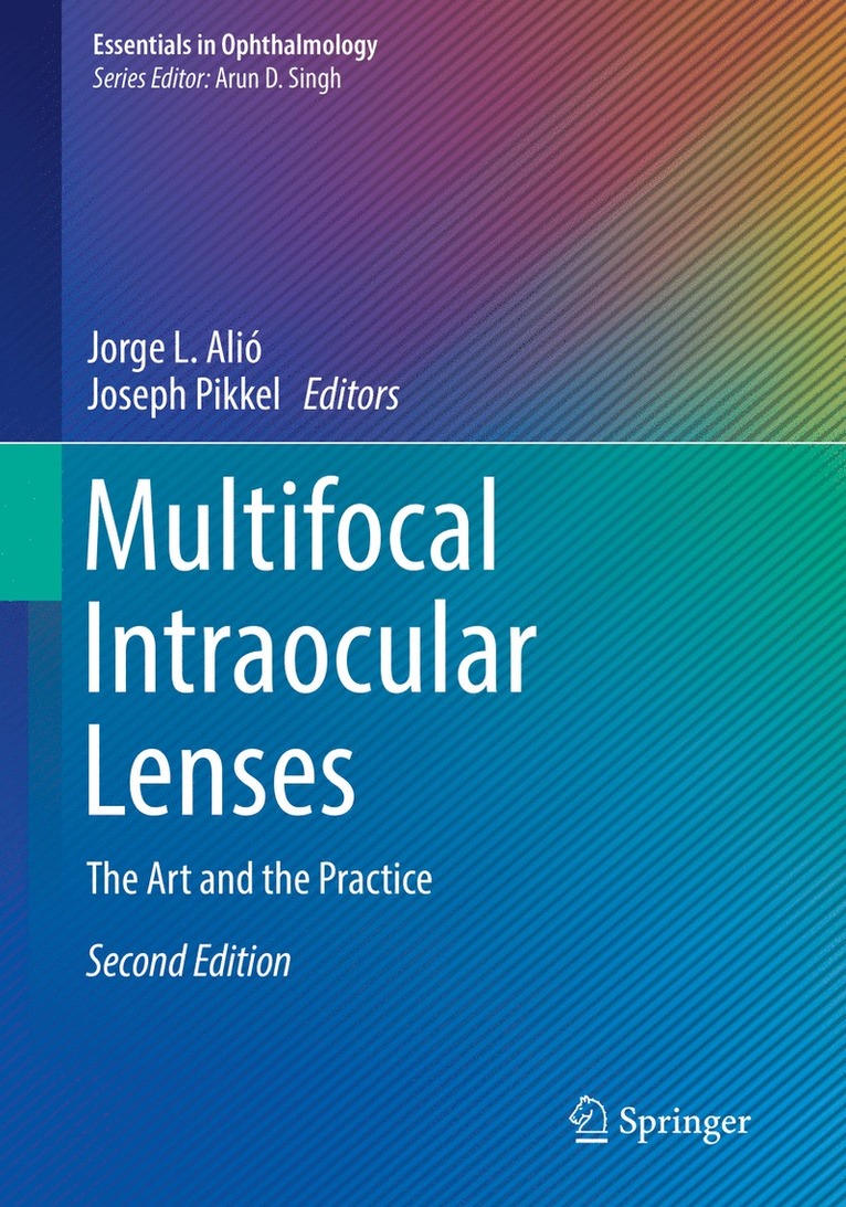 Jorge L. Alió, Joseph Pikkel, Jorge L. Alio - Multifocal Intraocular Lenses, Häftad