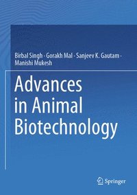 bokomslag Advances in Animal Biotechnology