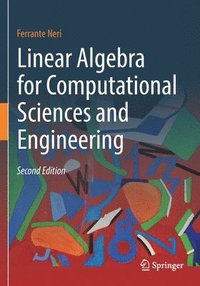 bokomslag Linear Algebra for Computational Sciences and Engineering