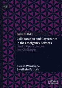 bokomslag Collaboration and Governance in the Emergency Services