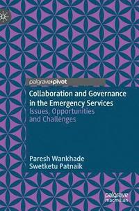 bokomslag Collaboration and Governance in the Emergency Services