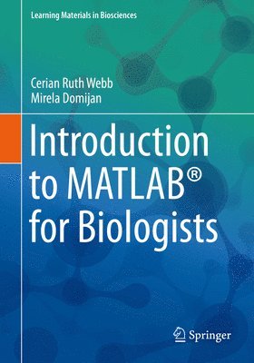 bokomslag Introduction to MATLAB¿ for Biologists