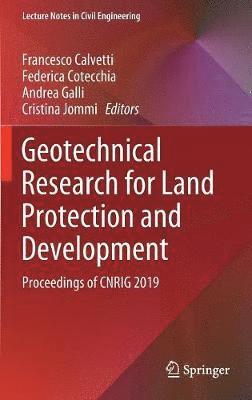 Geotechnical Research for Land Protection and Development 1